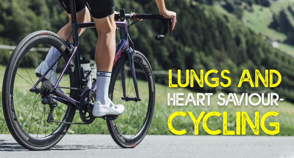 lungs and heart saviour cycling